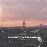 Artwork voor "Sunset Over Paris"