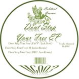 Artwork for "Don't Stop Your Free"