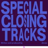 Artwork voor "Special Closing Tracks"