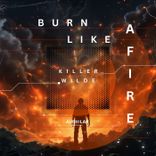Burn Like a Fire (Original)