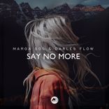 Artwork für "Say No More"