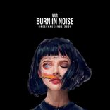 Artwork voor "Burn In Noise"