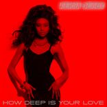 Artwork for "How Deep Is Your Love"