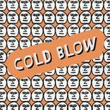 Artwork for "Cold Blow: 5Y And Still Blowing"