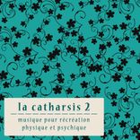 Portada para "La catharsis - deuxième édition"