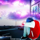 Portada para "Plastic Dreams & Other Things"