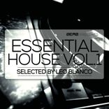 Portada para "Essential House, Vol. 1 - Selected By Leo Blanco"