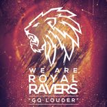 Artwork voor "We Are Royal Ravers"
