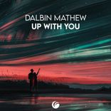 Artwork for "Up with You"