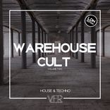 Portada para "Warehouse Cult, Vol. 2: LDN Edition"