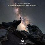 Artwork for "Echoes of the Night (Nhato Remix)"