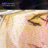 Artwork for "Bob's Delight"