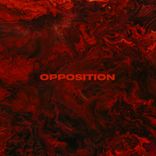 Artwork for "Opposition"