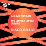 Portada para "All My Sistas / My Lovely Little Lumps"
