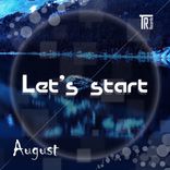 Artwork voor "Let's Start. August"