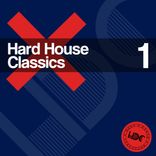 Hard House Classics Vol.1