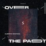 Artwork for "Over the Past"