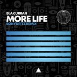Artwork for "More Life (SonyUritz Remix)"