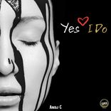 Artwork for "Yes I Do"