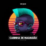 Artwork für "Carinha De Malvadão"