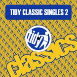 Portada para "Tidy Classic Singles, Vol. 2"