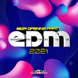 Artwork für "EDM 2021 Ibiza Opening Party"