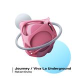 Artwork for "Journey \ Viva La Underground"