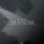 Artwork for "Love in the Rain"