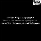 Boris The Blade Vs. Garry Axe