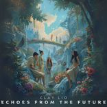 Artwork for "Echoes From the Future"