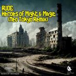 Artwork for "Heroes of Might & Magic (Neo Tokyo Remix)"