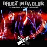 Artwork for "Drugz In Da Club"