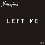 Left Me