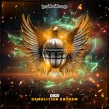 Artwork for "Demolition Anthem"