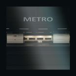 Artwork for "Metro"