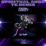 Artwork for "Spiritual Aura (TC Remix)"