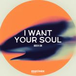 Artwork for "I Want Your Soul"