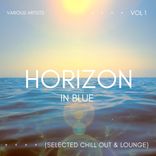 Portada para "Horizon In Blue (Selected Chill Out & Lounge), Vol. 1"