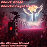 Artwork voor "Red Pill Redemption"