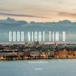 Artwork voor "Good Night Tim B"