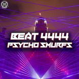 Artwork für "Psycho Smurfs"