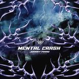 Artwork for "Mental Crash"