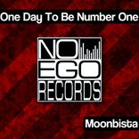 Artwork for "One Day To Be Number One"