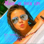Artwork voor "Magic of Your Lips"