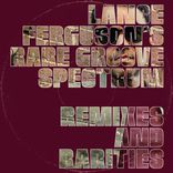 Artwork for "Rare Groove Spectrum - Remixes and Rarities"