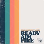 Artwork voor "Ready Aim Fire"