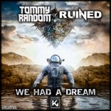 Artwork voor "We Had A Dream"