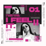 Artwork for "I Feel It (Extended Mix)"
