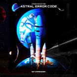 Artwork voor "Astral Error Code"