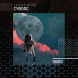 Artwork for "Cyborg"